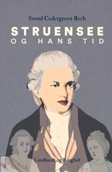 Paperback Struensee og hans tid [Danish] Book