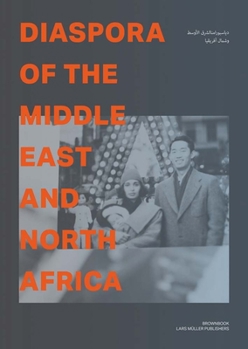 Paperback Diaspora of the Middle East and North Africa Book
