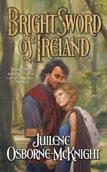 Mass Market Paperback Bright Sword of Ireland Book