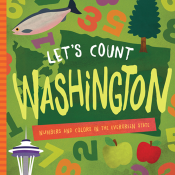 Board book Let's Count Washington: Numbers and Colors in the Evergreen State Book