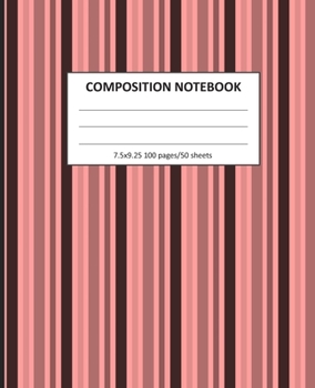 Paperback Composition Notebook: Wide Ruled Line Class Notebook, School Notebook, Homes School Notebook, Gift for Kids, Students, Teens, 7.5 x 9.25 inc Book