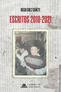 Paperback Escritos 2010-2021 (Portada Alternativa 1) [Spanish] Book