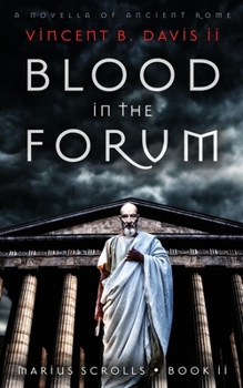 Paperback Blood in the Forum: A Novella of Ancient Rome Book