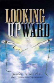 Paperback Looking Upward: Facing And Reaching Beyond Spinal Cord Injury Book