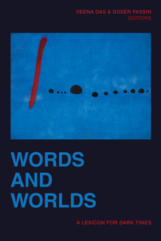 Paperback Words and Worlds: A Lexicon for Dark Times Book