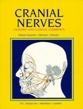 Paperback Cranial Nerves: Anatomy and Clinical Comments Book