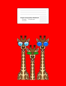 Graph Composition Notebook: Math, Physics, Science Exercise Book - Smiling Giraffes Wearing Sunglasses Funny Animal Selfie Gift - Red 5x5 Graph Paper - Back To School Gift For Kids, Teens, Boys, Girls
