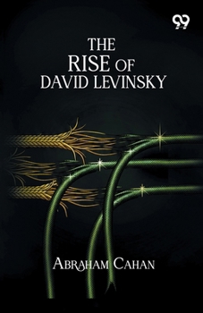 Paperback The Rise Of David Levinsky Book