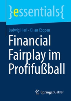 Paperback Financial Fairplay Im Profifußball [German] Book