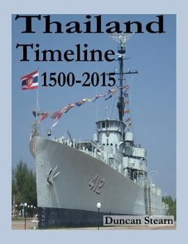 Paperback Thailand Timeline: History 1500-2015 Book