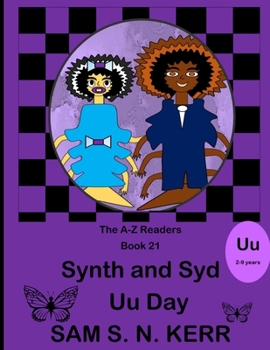 Paperback Synth and Syd Uu Day: A-Z Readers Book