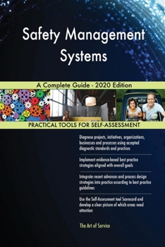 Safety Management Systems A Complete Guide - 2020 Edition
