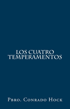 Paperback Los Cuatro Temperamentos [Spanish] Book