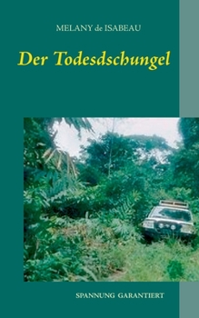 Paperback Der Todesdschungel [German] Book