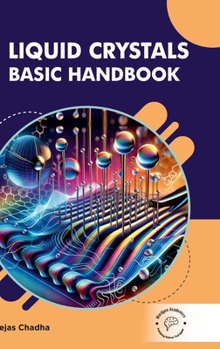 Hardcover Liquid Crystals: Basic Handbook Book