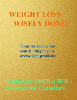 Paperback Weight Loss Wisely Done! Book