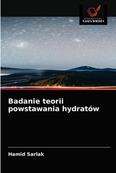 Paperback Badanie teorii powstawania hydratów [Polish] Book