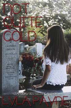 Paperback Not Quite Cold (A Lowcountry Mystery) Book