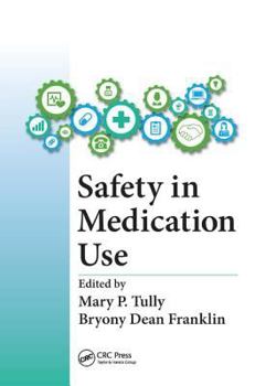 Hardcover Safety in Medication Use Book