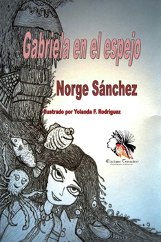 Paperback Gabriela en el espejo [Spanish] Book