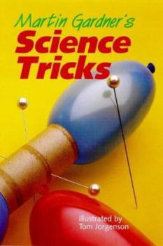 Paperback Martin Gardner's Science Tricks Book
