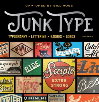 Hardcover Junk Type: Typography - Lettering - Badges - Logos Book