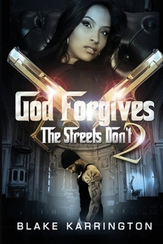 Paperback God Forgives The Streets Don't 2 Book