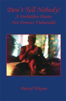 Paperback Don't Tell Nobody! Book