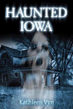 Paperback Haunted Iowa Book