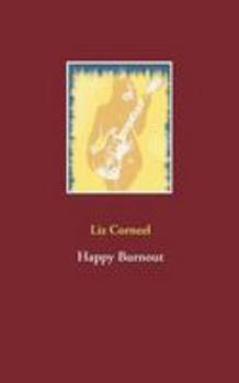 Paperback Happy Burnout [German] Book