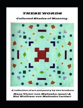 Paperback These Words: Collected Shades of Meaning Book
