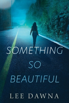 Paperback Something So Beautiful Book