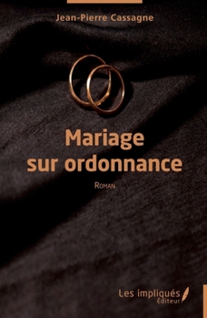 Paperback Mariage sur ordonnance [French] Book