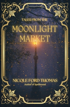 Paperback Tales From the Moonlight Market Book
