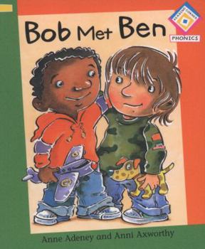 Paperback Bob Met Ben. by Anne Adeney Book