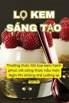 Paperback L&#7884; Kem Sáng T&#7840;o [Vietnamese] Book