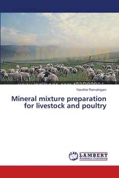 Paperback Mineral mixture preparation for livestock and poultry Book