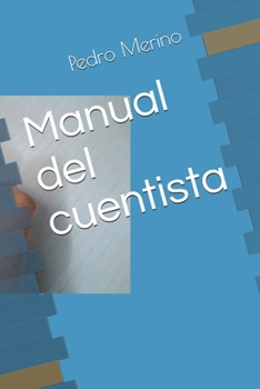 Paperback Manual del cuentista [Spanish] Book