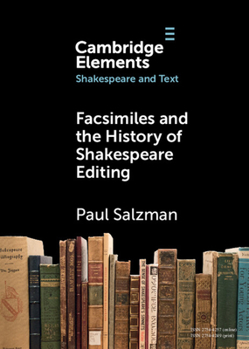 Paperback Facsimiles and the History of Shakespeare Editing Book