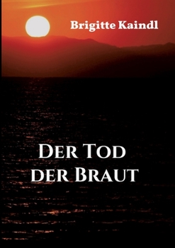 Paperback Der Tod der Braut [German] Book