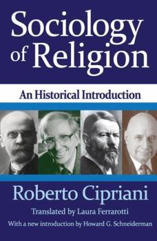 Hardcover Sociology of Religion: An Historical Introduction Book