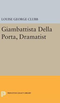 Giambattista Della Porta Dramatist