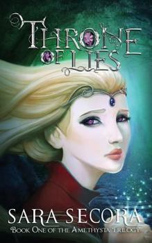Paperback Throne of Lies (Amethysta Trilogy, #1) Book