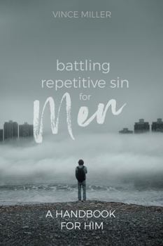 Perfect Paperback Battling Repetitive Sin for Men Book