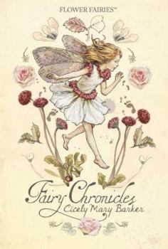 Hardcover Flower Fairies: Fairy Chronicles Book