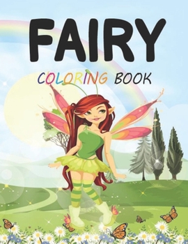 Paperback Fairy Coloring Book: Adult Relaxation Fairies Coloring Pages Book for Adult Men, Women - 8.5x11 Inch 50 Printable Coloring Pages Book for A Book