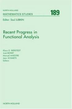 Hardcover Recent Progress in Functional Analysis: Volume 189 Book