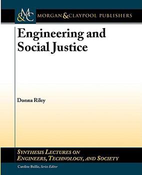Paperback Engineering and Social Justice Book
