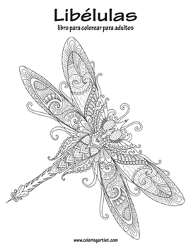Paperback Libélulas libro para colorear para adultos 1 [Spanish] Book