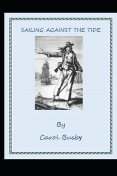 Sailing Against the Tide